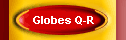 Globes Q-R
